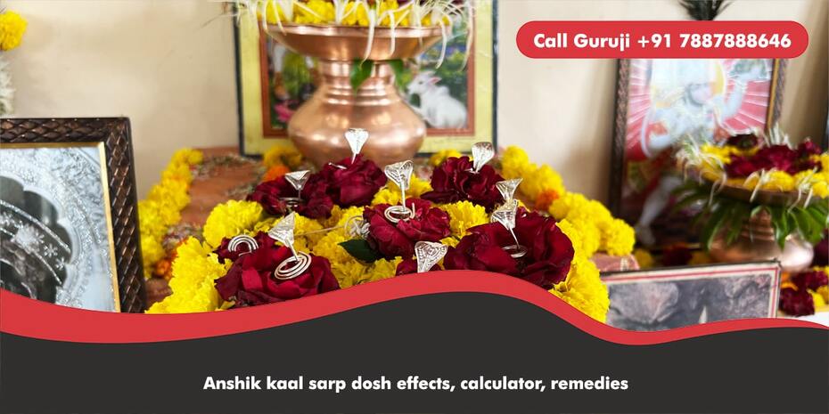 Anshik kaal sarp dosh effects, calculator, remedies