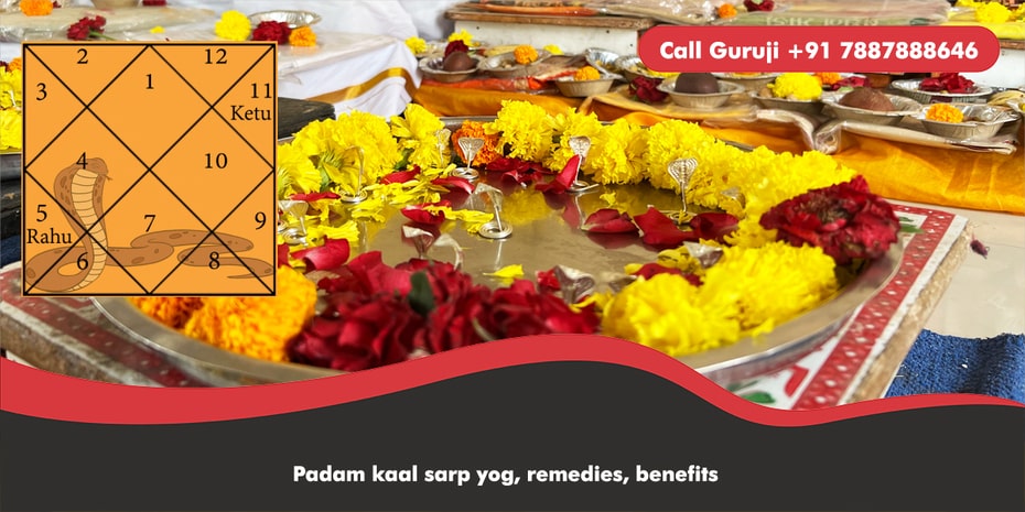 Padam kaal sarp yog, remedies, benefits